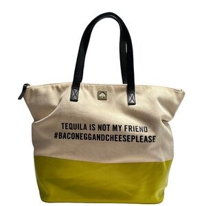 Kate Spade Large Tote Bag - Tequila is Not My Friend #baconeggandcheeseplease